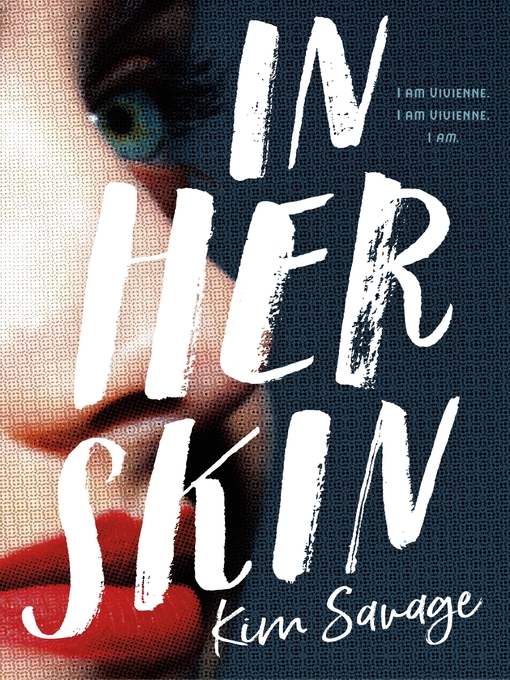 Title details for In Her Skin by Kim Savage - Wait list